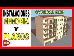 CYPECAD MEP SALUBRIDAD. Memoria y planos finales de proyecto. Tutorial Clase 74. Instalaciones