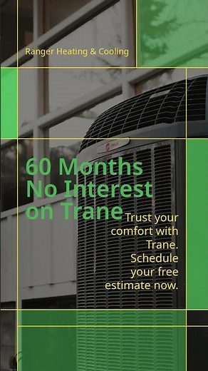 60 Months, No Interest on Trane