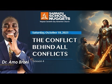 Lesson 4 - Saturday - The Conflict Behind All Conflicts
