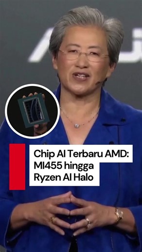 Video AMD Pamerkan Chip AI Terbaru: MI455 hingga-Ryzen AI Halo