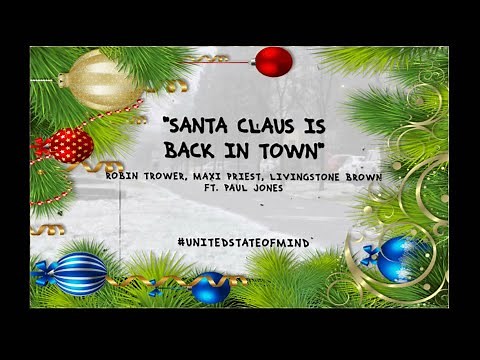 Santa Claus Is Back In Town
