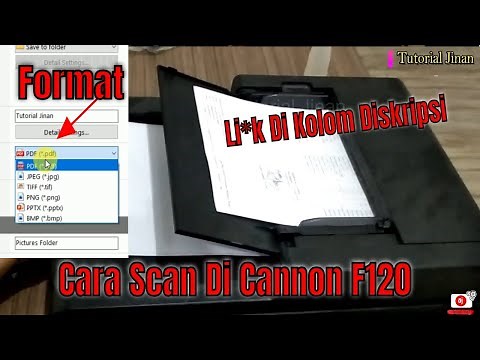 Cara Install driver Scan printer Cannon Dr F120 format scan PDF,JPENG,TIFF,PNG,PPTX,BMP1