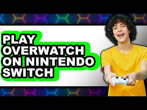How To Play Overwatch On Nintendo Switch (Only Way) 2025