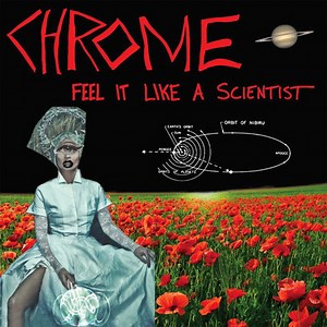 Stream the new Chrome song exclusively on Dangerous Minds