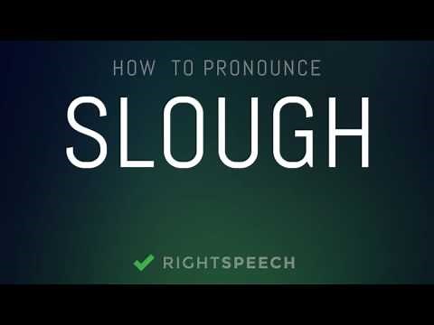 Slough - How to pronounce Slough