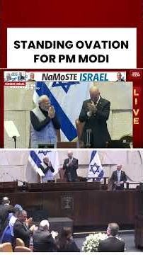 PM Modi Gets Standing Ovation in Israeli Parliament #israel #israeliparliament #pmmodi