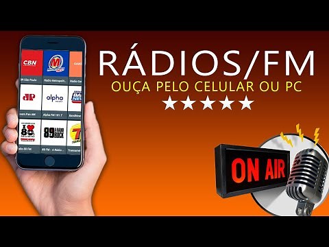 Veja Como Ouvir Qualquer Rádio Pelo Celular ou PC
