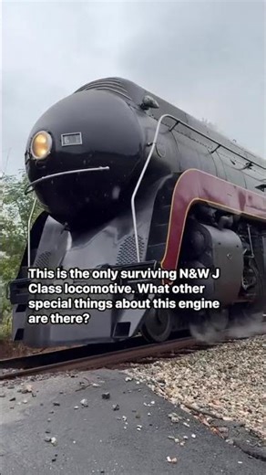 This is the only surviving N&W J Class locomotive.