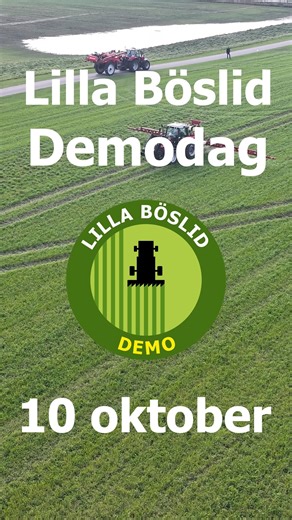 Välkommen till Lilla Böslid demodag 10 oktober! 🚜Utställare och program hittar du på vår webb: https://hushallningssallskapet.se/lilla-boslid-demo | Hushållningssällskapet Halland