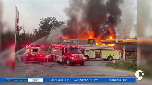 McDonalds and Shell Gas station destroyed by fire in Cheboygan County