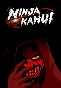 Ninja Kamui Season 1 - watch full episodes streaming online