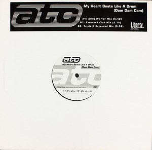 ATC - My Heart Beats Like A Drum (Dam Dam Dam)