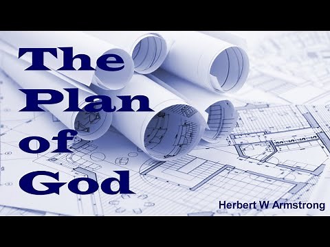 The Plan of God - Herbert W Armstrong