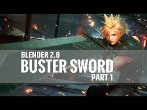 Blender 2.8 Buster Sword Modelling - Year 11