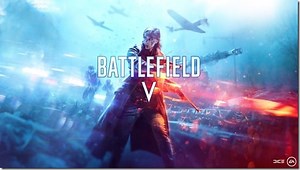 Battlefield V Fully Revealed With Its First Trailer And Screenshots, Releases October 19
