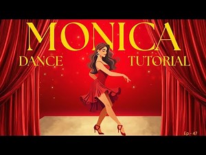 Monica Dance Tutorial for beginners