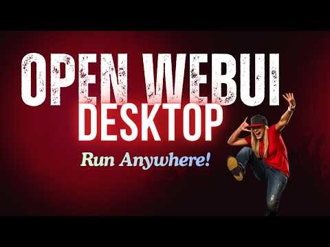 Open WebUI Desktop App - Install on Linux, Windows & Mac
