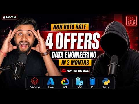 Non-Data Role ➝ 4 Data Engineering Offers in 3 Months 😱 | 60+ Interviews & Real Journey