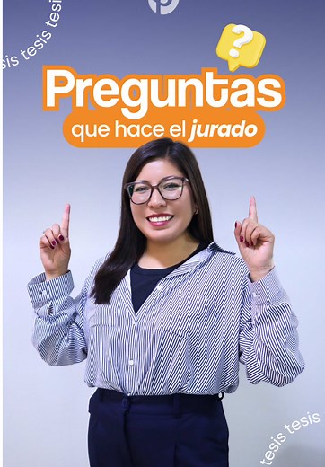 Cómo responder 3 preguntas clave en tu sustentación de tesis