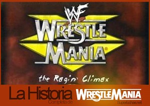 La Historia de Wrestlemania: Wrestlemania XV - «El punto culminante»