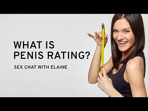 What is a Penis Rating? Sexologist Explains