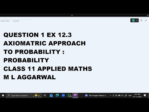 Ques 1 Ex 12.3 Axiomatic Approach : Probability: Class 11 Applied Maths ML Aggarwal