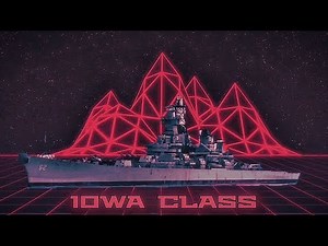 [◇] Iowa-class battleships [◇] | US Navy Edit | Pulse Power · Dynatron