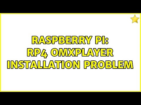 Raspberry Pi: RP4 omxplayer installation problem (2 Solutions!!)