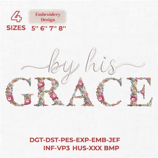 By His Grace Embroidery Design, Christian Embroidered Pattern, 4 Sizes, Instant Download - Etsy