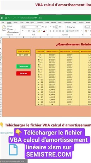 👇 Télécharger le fichier VBA calcul d'amortissement linéaire xlsm sur SEMISTRE.COM