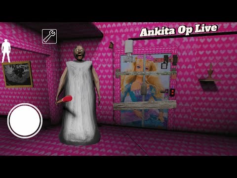 🔴granny horror 💀 gameplay Ankita op on Fire Live Stream
