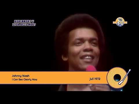 Johnny Nash - I Can See Clearly Now (1972)