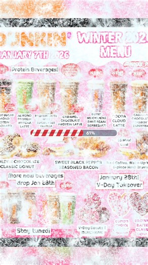 Gains by Dunkin’ 💪🏻☕️ Here’s a sneak peek at the speculated Dunkin’ Winter 2026 menu, and there’s a LOT to be excited about 👀 🧋 New Protein Beverages (Protein can be added to any dairy-based drink!) • Caramel Chocolate Protein Latte – 15g protein • Protein Latte w/ Sugar-Free Vanilla – 15g protein • Almond Protein Matcha Latte – 15g protein • Brown Sugar Almond Protein Macchiato – 10g protein 🍓 New Refresher • Berry Moonlight Daydream Refresher (with oatmilk sweet cold foam) ☕️ New Espresso