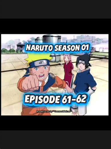 Naruto Season 1 Episode 61-62 Bangla Dub