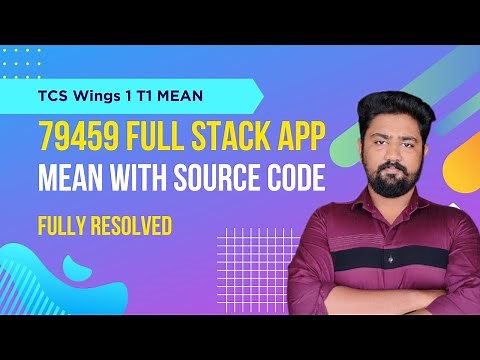 79459 Full stack App T1 MEAN TCS Wings 1 Digital | Full Source Code ‪@Rahul_Vijayan‬ #tcs #digital