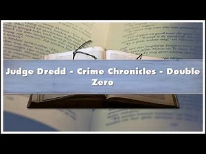 Judge Dredd Crime Chronicles Double Zero Audiobook