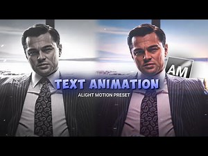 "Text Animation Pack Alight Motion | Preset Download"