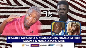 510K views · 17K reactions | SAMMY and NANA AMA's issue explained + Kumchacha discovers CoronaVirus Antidote藍 | Teacher Kwadwo | Facebook