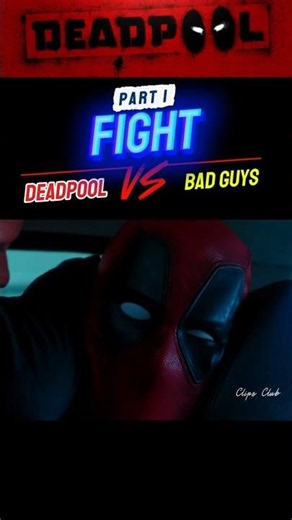 Deadpool vs Bad Guys Part 1 in Deadpool Movie in 4K #shorts #deadpool