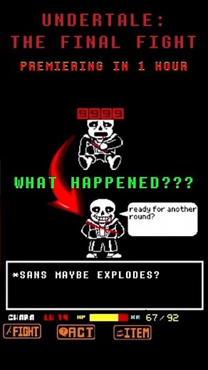 WHAT HAPPENED TO SANS??? Undertale: The Final Fight releasing in 1 hour! #undertale