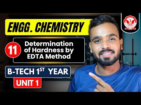 Lec 11 - Determination of Hardness by EDTA Method | Engineering Chemistry RGPV B.Tech 1st Year