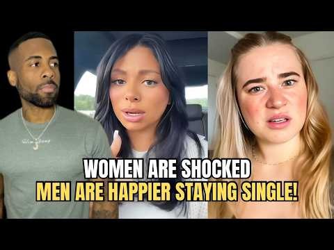 Women Are SHOCKED That Men Are Happier Staying Single In Modern Dating!