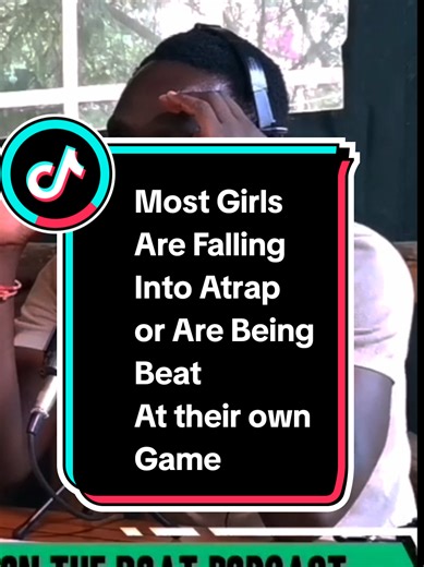 Most Girls Are Falling Into Atrap or Are Being Beat At their own Game. WATCH FULL EPISODE ON YOUTUBE. #foryou #fyppppppppppppppppppppppp #fypシ゚ #fypシ゚viral #viral