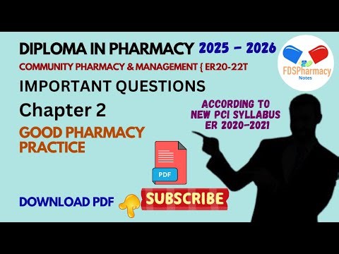 CH 2 : Good Pharmacy Practice Important Questions | D.Pharmacy (2025-2026)