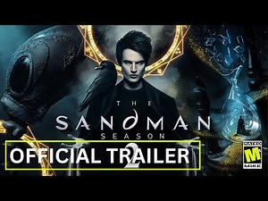 🌙 THE SANDMAN Season 2 (2025) | Official Trailer – The Endless Return
