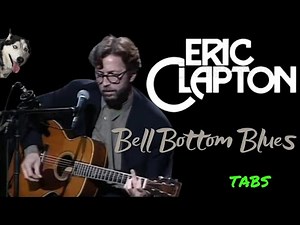 Eric Clapton Bell Bottom Blues Fingerstyle {Guitar}