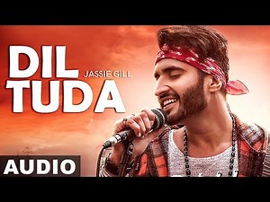 Dil Tutda (Audio Song) | Jassi Gill | Arvindr Khaira | Goldboy | Nirmaan | Latest Punjabi Songs 2019