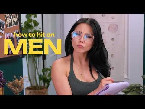 How to hit on men (according to science)