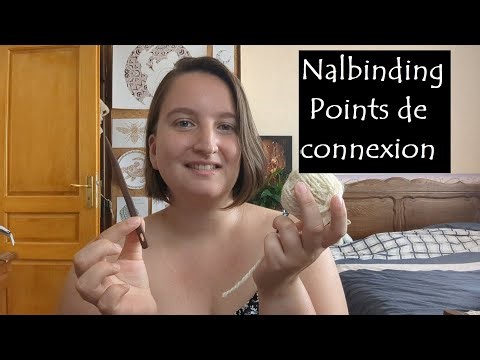 Nalbinding - Les points de connexion