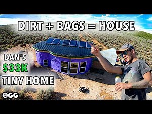 Dan's Dirt Cheap Hyper-Adobe Tiny House: The Full Story